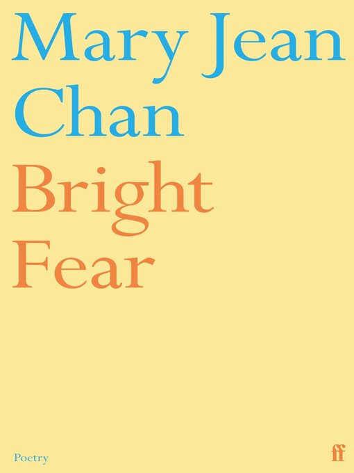 Title details for Bright Fear by Mary Jean Chan - Wait list